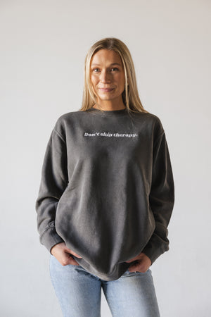 Don't Skip Therapy Embroidered Sweatshirt - 2 Pack